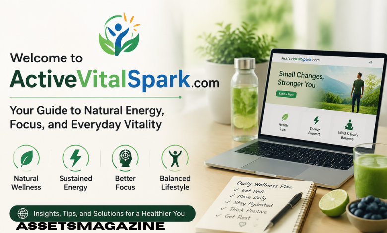 ActiveVitalSpark com: Understanding Its Role in Online Wellness and Lifestyle Searches