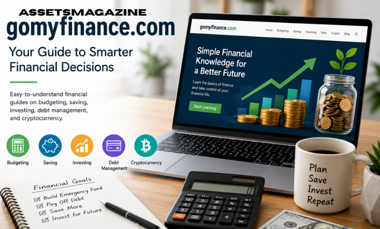 gomyfinance.com: A Complete Guide to Understanding Its Financial Resources and Learning Practical Money Management